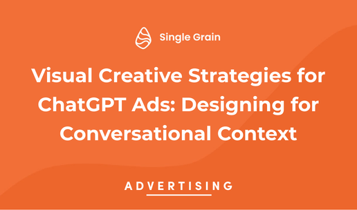 Visual Creative Strategies for ChatGPT Ads: Designing for Conversational Context
